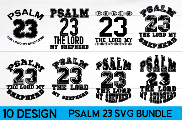 Psalm 23 SVG Bundle: A Versatile, Faith-Filled Design Resource for Crafters & Creators