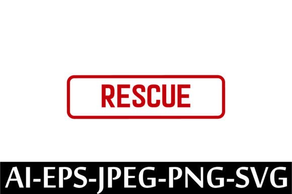 Understanding the RESCUE Rubber Stamp Design Vector: A Comprehensive Guide